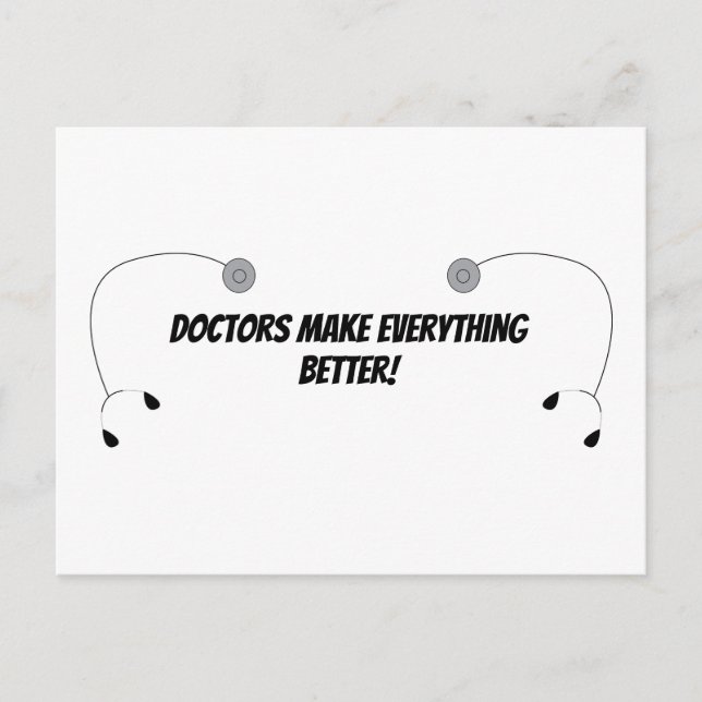 Doctors Make Everything Better Funny Personalise Postcard (Front)
