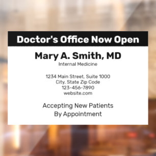 Doctor's Office Now Open Business White