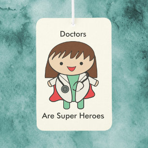 Doctors Woman Super Hero Funny Car Air Freshener