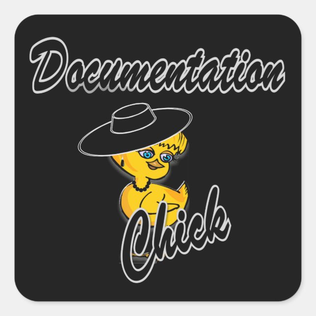 Documentation Chick #4 Square Sticker (Front)