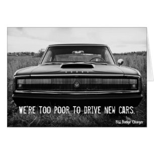 Dodge Charger - Too Poor To Drive New Cars