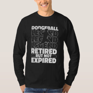 Dodgeball Retired Player Team Dodgeball T-Shirt
