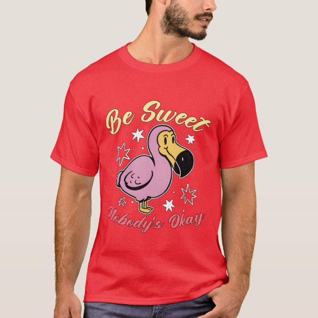 Dodo Bird Always Be Yours Unless Bird Watcher fami T-Shirt (Front)