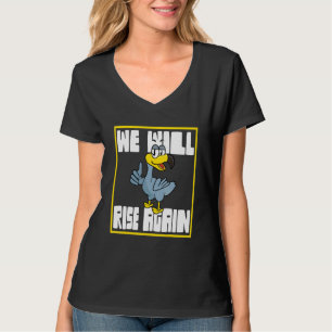 Dodo Bird We Will Rise Again T-Shirt