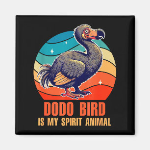 Dodo Birds Lover Ornithologist Dodo Bird Is My Spi Magnet