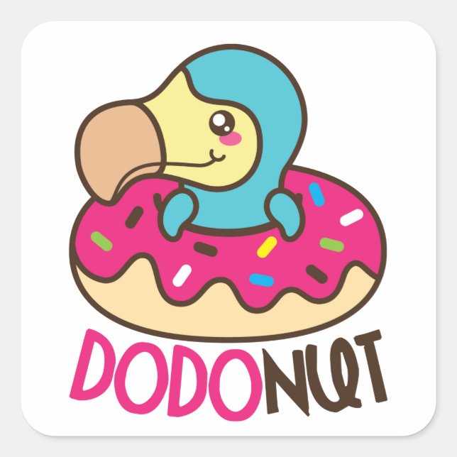Dodonut (doughnut) Square Stickers (Front)