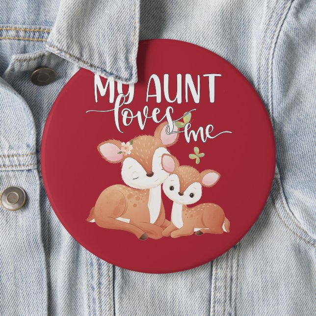 Doe and Fawn My Aunt Loves Me 6 Cm Round Badge (In Situ)