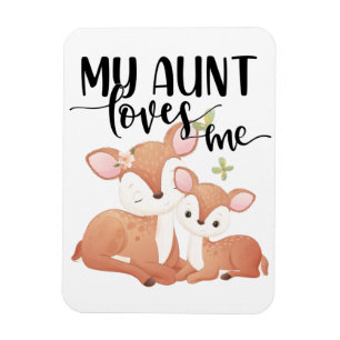 Doe and Fawn My Aunt Loves Me Magnet