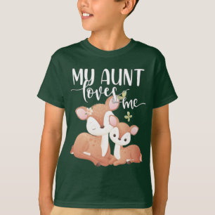 Doe and Fawn My Aunt Loves Me T-Shirt