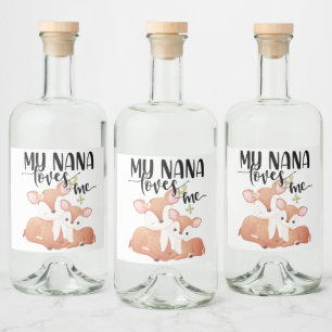 Doe and Fawn My Nana Loves Me Liquor Bottle Label