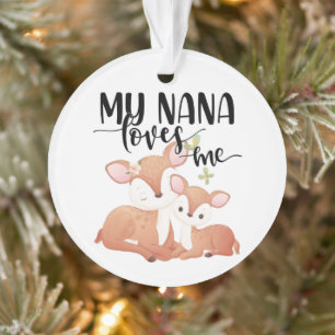 Doe and Fawn My Nana Loves Me Ornament