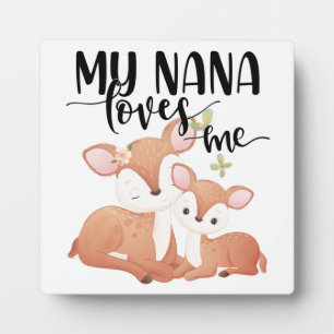 Doe and Fawn My Nana Loves Me Plaque