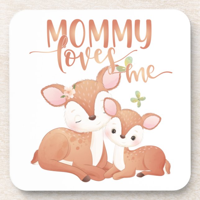 Doe Deer and Fawn Mummy Loves Me Coaster (Front)