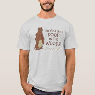 Does A Bear Poop In The Woods? Funny Bear  T-Shirt