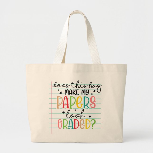 Does This Bag Make My Papers... (Front)