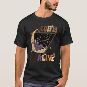Does This Coffee Make Me Look Alive Coffee Hallo T-Shirt
