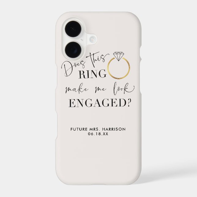 DOES THIS RING Make Me Look Engaged Calligraphy (Back)