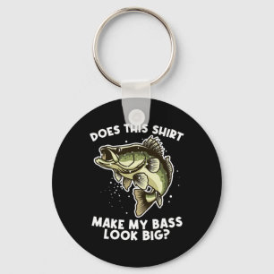 Does This Shirt Make My B Look Big - B Fishing Gif Key Ring