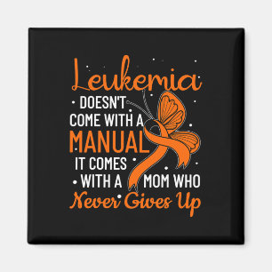 Doesn't Come With A Manual Leukaemia Magnet