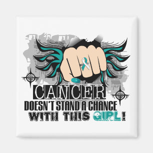 Doesn't Stand A Chance Cervical Cancer Magnet