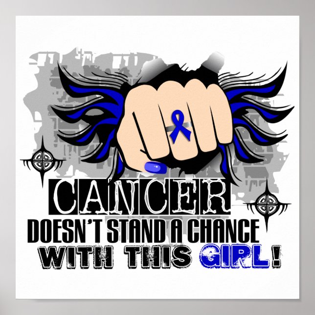 Doesn't Stand A Chance Colon Cancer Poster (Front)