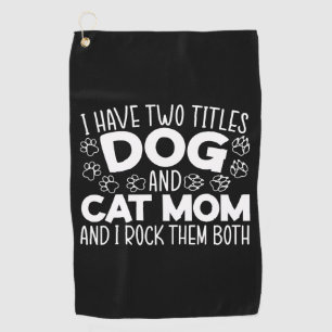 Dog And Cat Mum Mothers Day Best Mum Ever Animal Golf Towel