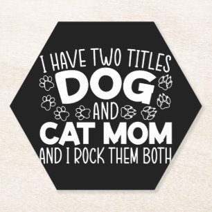 Dog And Cat Mum Mothers Day Best Mum Ever Animal Paper Coaster