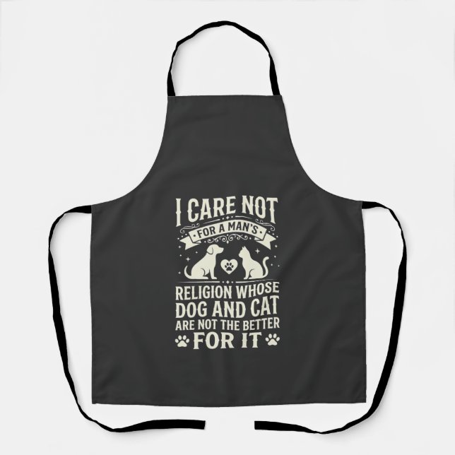 Dog and Cat Religion Quote Apron (Front)