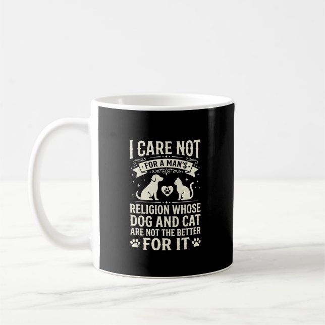 Dog and Cat Religion Quote Coffee Mug (Left)