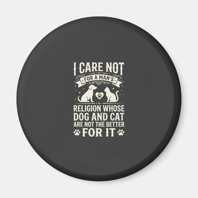 Dog and Cat Religion Quote Magnet (Front)