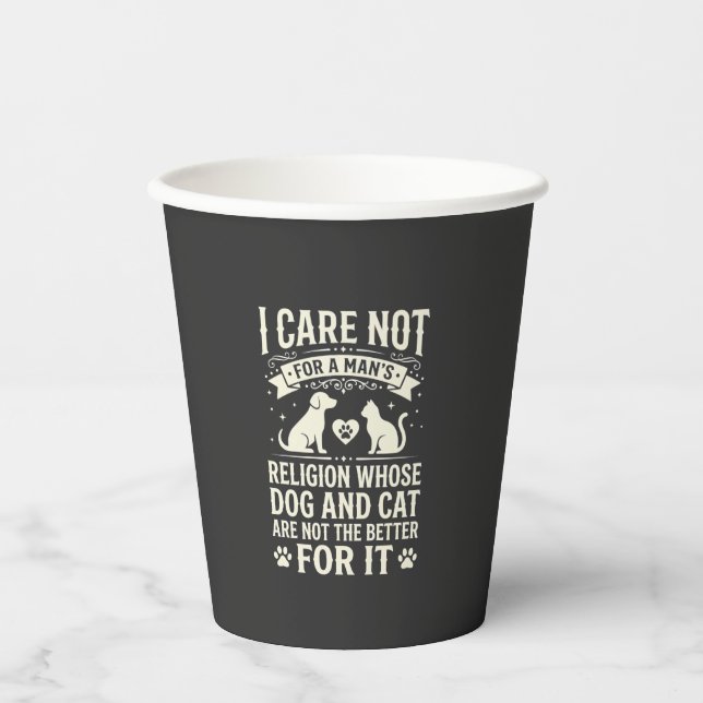 Dog and Cat Religion Quote Paper Cups (Front)