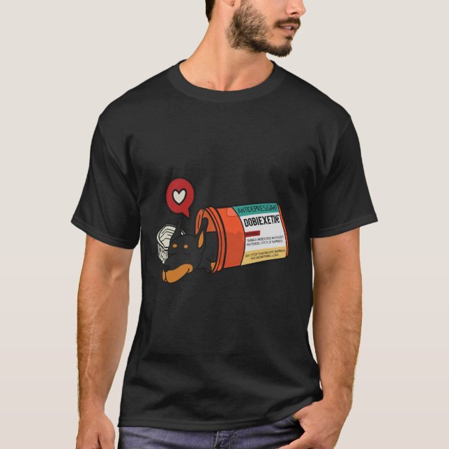 Dog Antidepressant   279 T-Shirt (Front)