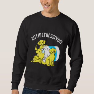 Dog Antidepressant Dog Sweatshirt