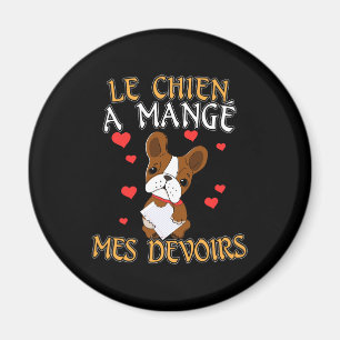 Dog Ate My Homework - Learning French Quote Magnet