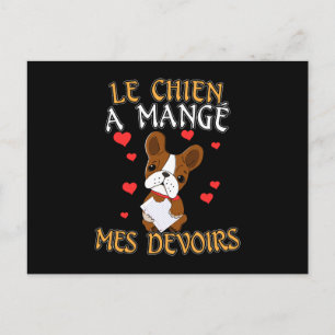 Dog Ate My Homework - Learning French Quote Postcard