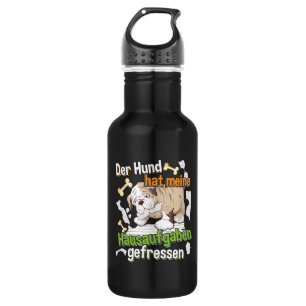 Dog Ate My Homework - Learning German Quote 532 Ml Water Bottle
