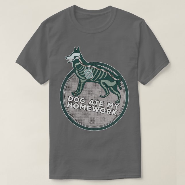 Dog Ate My HomeWork T-Shirt (Design Front)