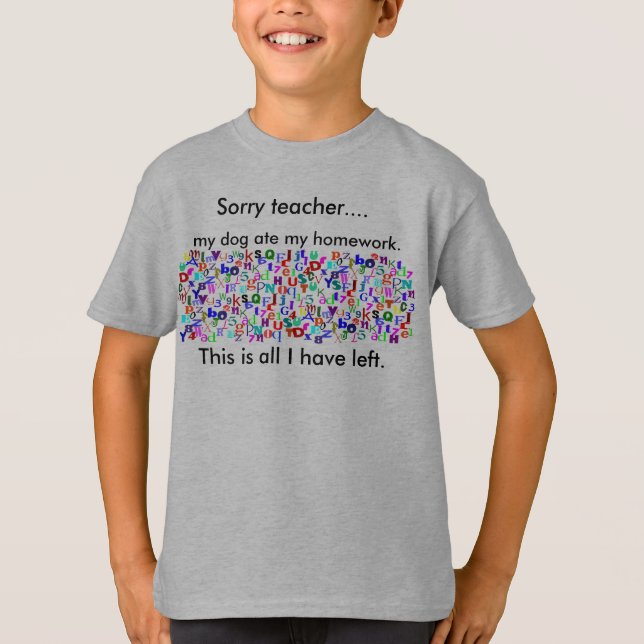 Dog ate my homework t-shirt (Front)