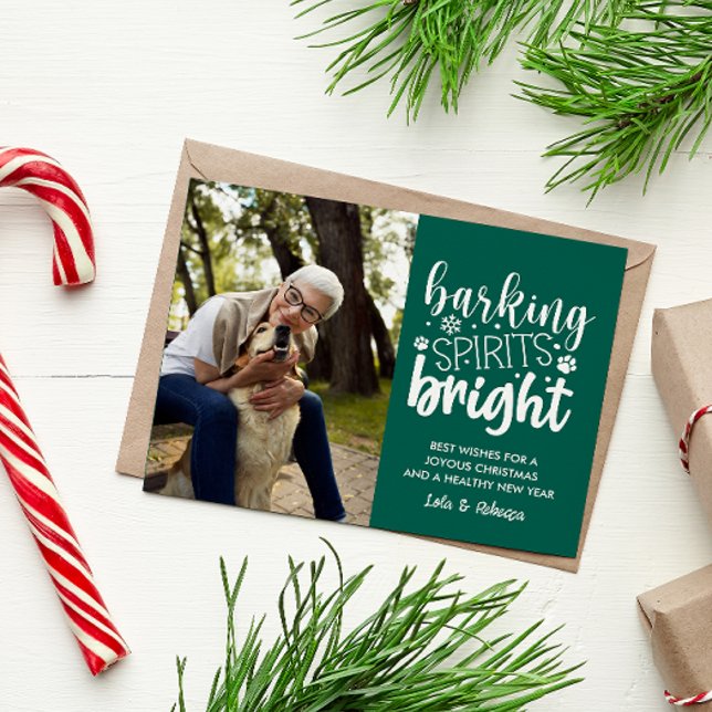 DOG BARKING SPIRIT BRIGHT PET GREEN CHRISTMAS  HOLIDAY POSTCARD (DOG OWNER  CHRISTMAS POSTCARD BARKING SPIRITS BRIGHT VERTICAL PHOTO TEMPLATE EASY TO CUSTOMIZE )