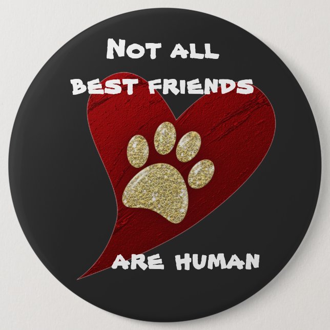 Dog Best Friend Red Heart Gold Paw Print Pet 6 Cm Round Badge (Front)