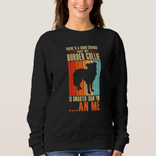 Dog border collie   1 sweatshirt