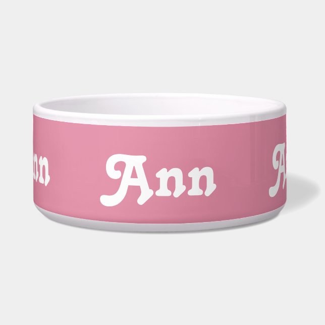 Dog Bowl Ann (Front)
