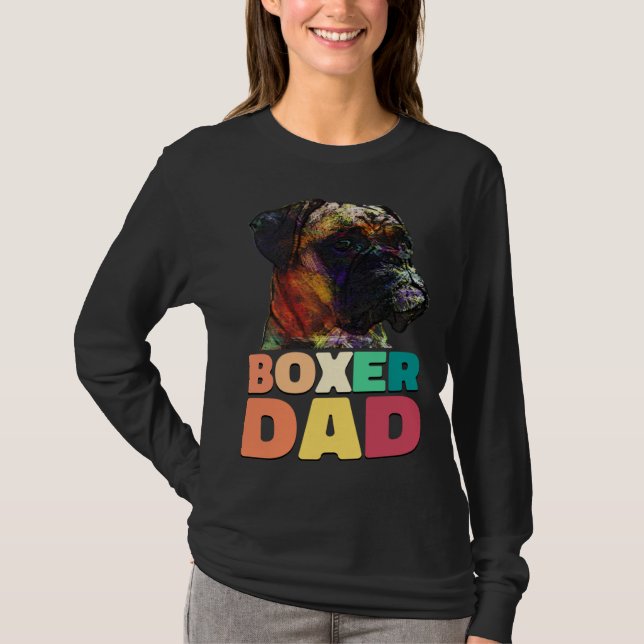 Dog Boxer Dad Boxer Owner T-Shirt (Front)