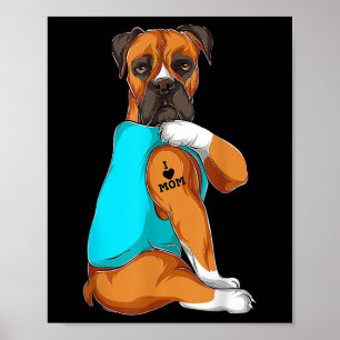 Dog Boxer I Love Mum Tattoo Apparel Dog Mum Gifts Poster