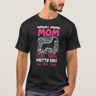 Dog Breed Animal Dog Mum Great Dane Mum T-Shirt