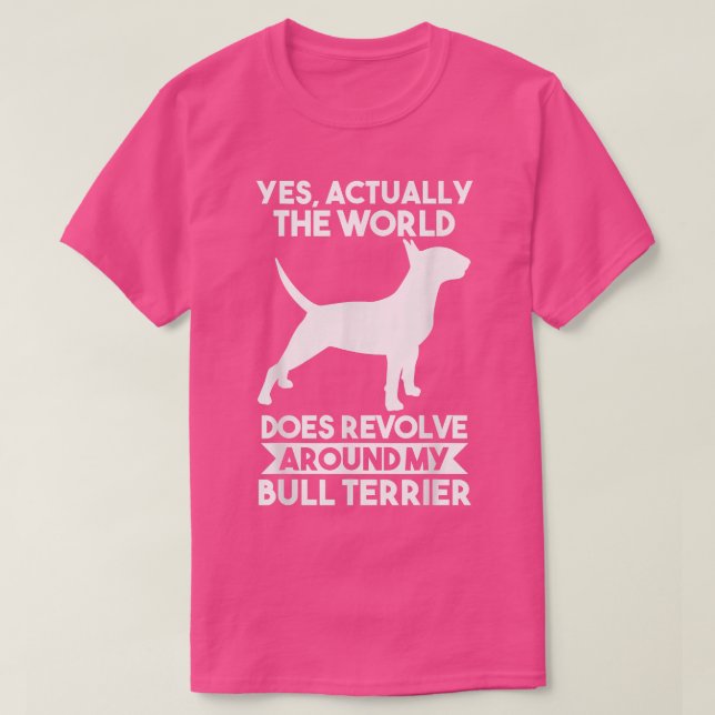 Dog Bull Terrier T-Shirt (Design Front)