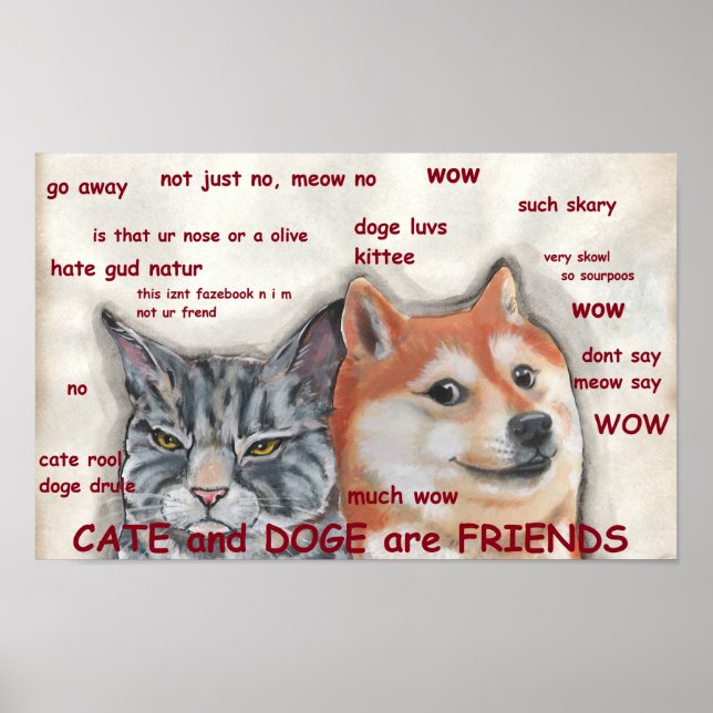 Dog Cat Shiba Inu Doge Meme Funny Humourous Friend Poster (Front)