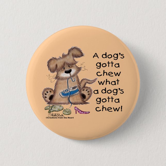 Dog Chews Shoes 6 Cm Round Badge (Front)