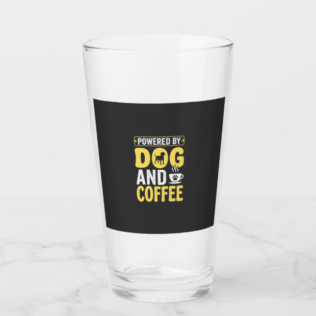 Dog Coffee Lover Powered By Design Glass (Front)