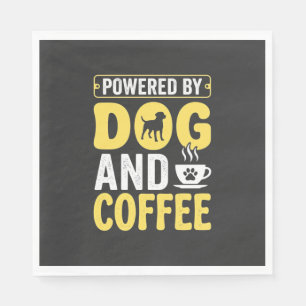 Dog Coffee Lover Powered By Design Napkin